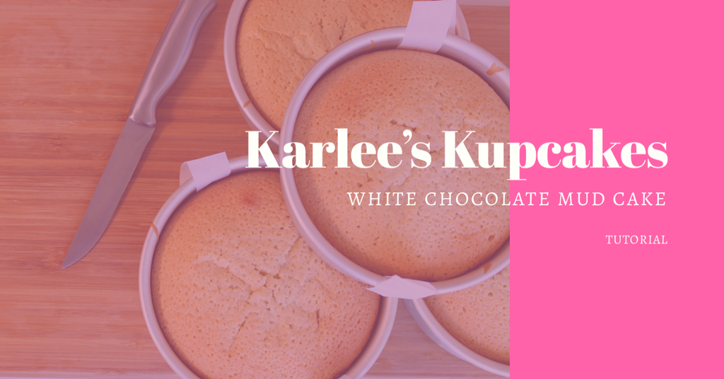 White Chocolate Mud Cake Tutorial