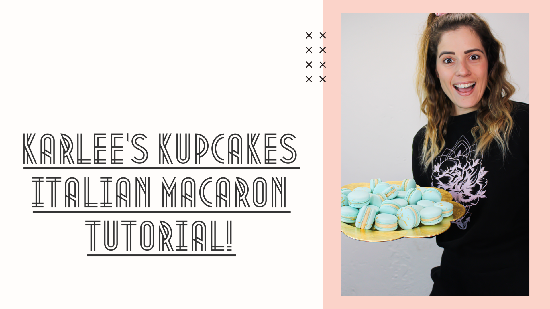 Macaron Tutorial VIDEO